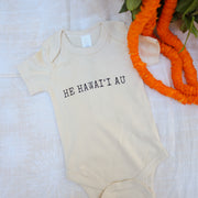 He Hawaiʻi Au Organic Baby Onesie, Natural
