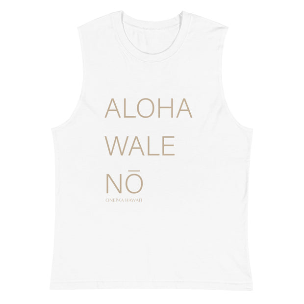 Aloha Wale Nō Muscle Shirt - Plastic Free, 100% Cotton, Unisex
